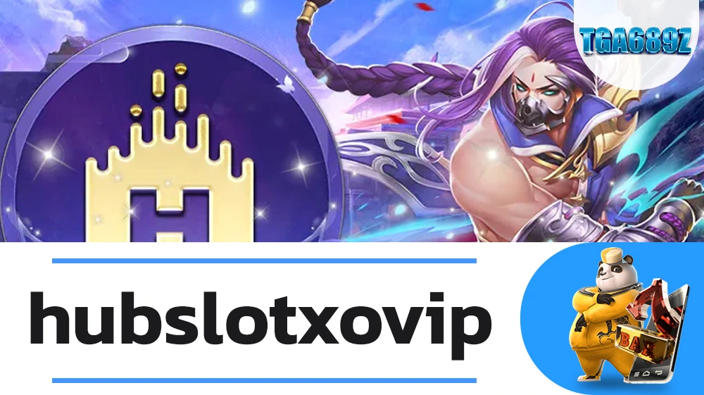 hubslotxovip