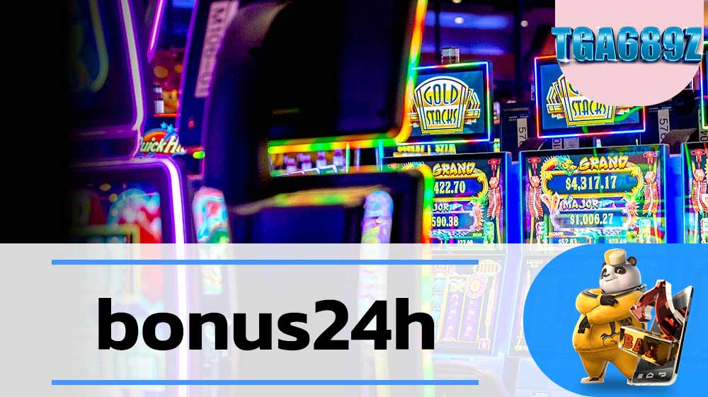 bonus24h