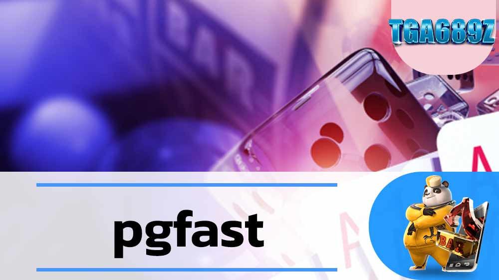 pgfast